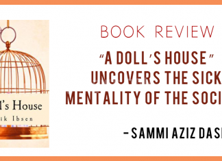 “A Doll’s House” uncovers the sick mentality of the society