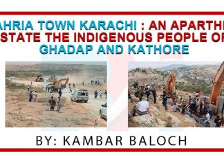 Bahria Town Karachi -An apartheid state for the indigenous people of Ghadap and Kathore - The Baloch News