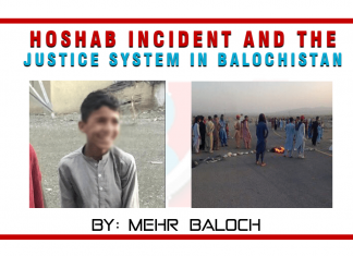 Hoshab Incident and The Justice System in Balochistan