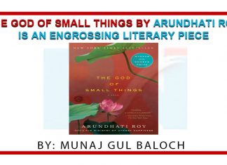 The God of Small Things by Arundhati Roy is an engrossing literary