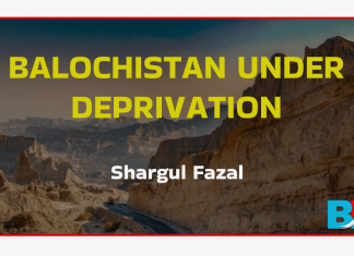 Balochistan under deprivation